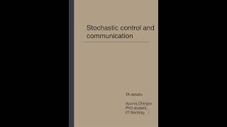 Stochastic Control and Communication -Week 11 (Tutorial)