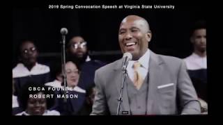 CBCA Founder Robert Mason Delivers Powerful Convocation Speech