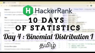 HackerRank Day 4: Binomial Distribution I | Python | Tamil