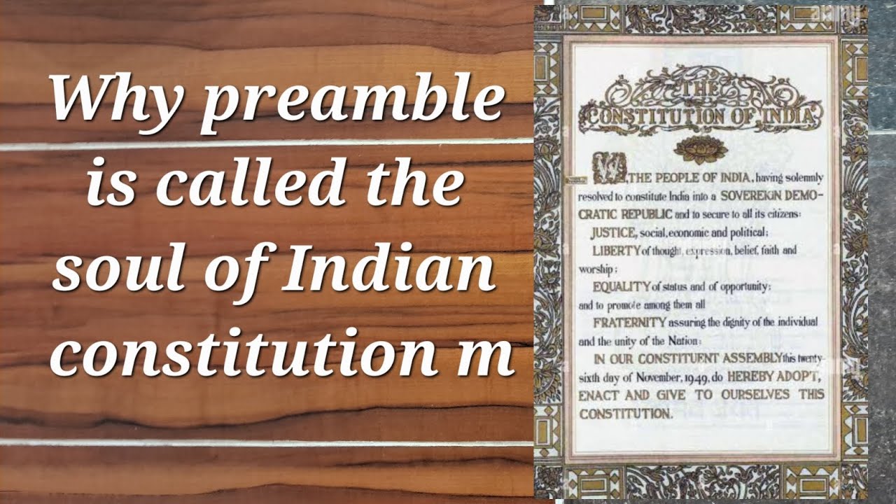 why-preamble-is-called-the-soul-of-indian-constitution-youtube