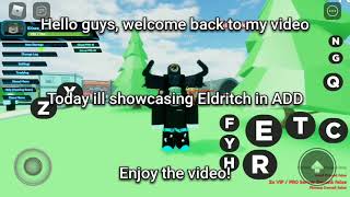[ADD] Eldritch Showcase | Roblox