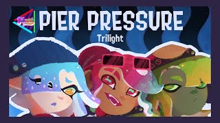 🌊Pier Pressure 😰 Official Music Video ~ Trilight (Splatoon Fan Idols)