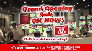 Video & Audio Center's Biggest Grand Opening Sale...EVER!