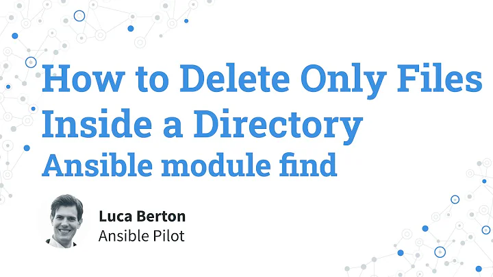 How to Delete Only Files Inside a Directory - Ansible module find