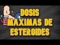 Dosis mximas de esteroides