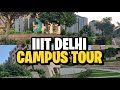 Indraprastha Institute of Information Technology Delhi full campus tour