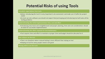 07 Tool Support for Testing - 006 Effective use of tools Potential Benefits and Risks