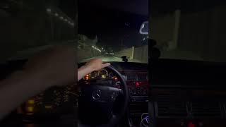 Night drive with w210