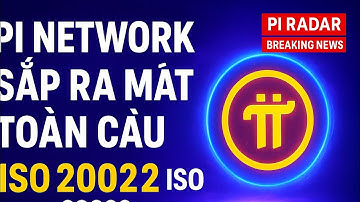 🚀 PI NETWORK RA MẮT TOÀN CẦU 22/11/2025 🌎 CHUẨN ISO 20022 CHÍNH THỨC KÍCH HOẠT! 🔥#pinetwork #tintuc