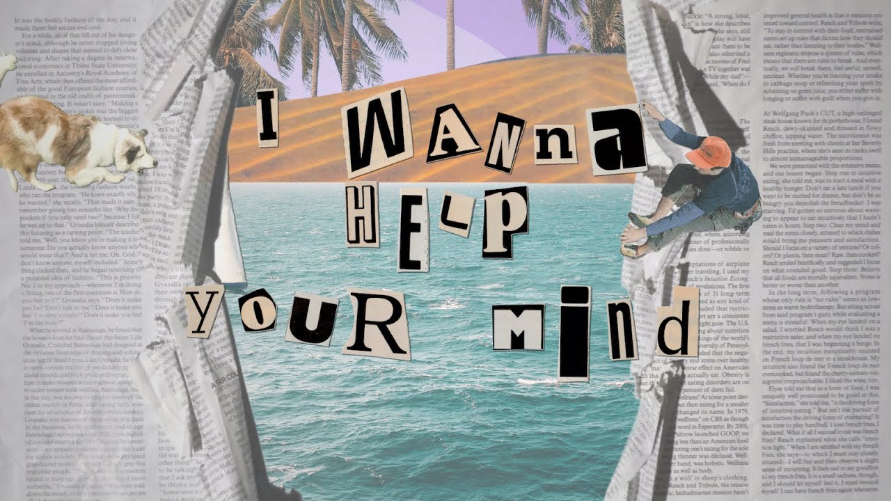 Watch I Wanna Help Your Mind (Official Music Video) on YouTube