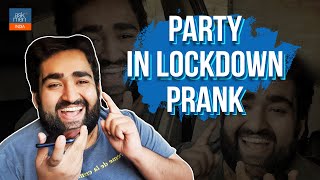 Party In Lockdown Prank ft. Rajan Tripathi | AskMen India