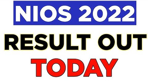 Nios result 2022 october|nios result|nios october exam result date 2022|nios exam result|#niosresult
