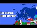 E se a Europa se Unisse e Formasse um País - YouTube