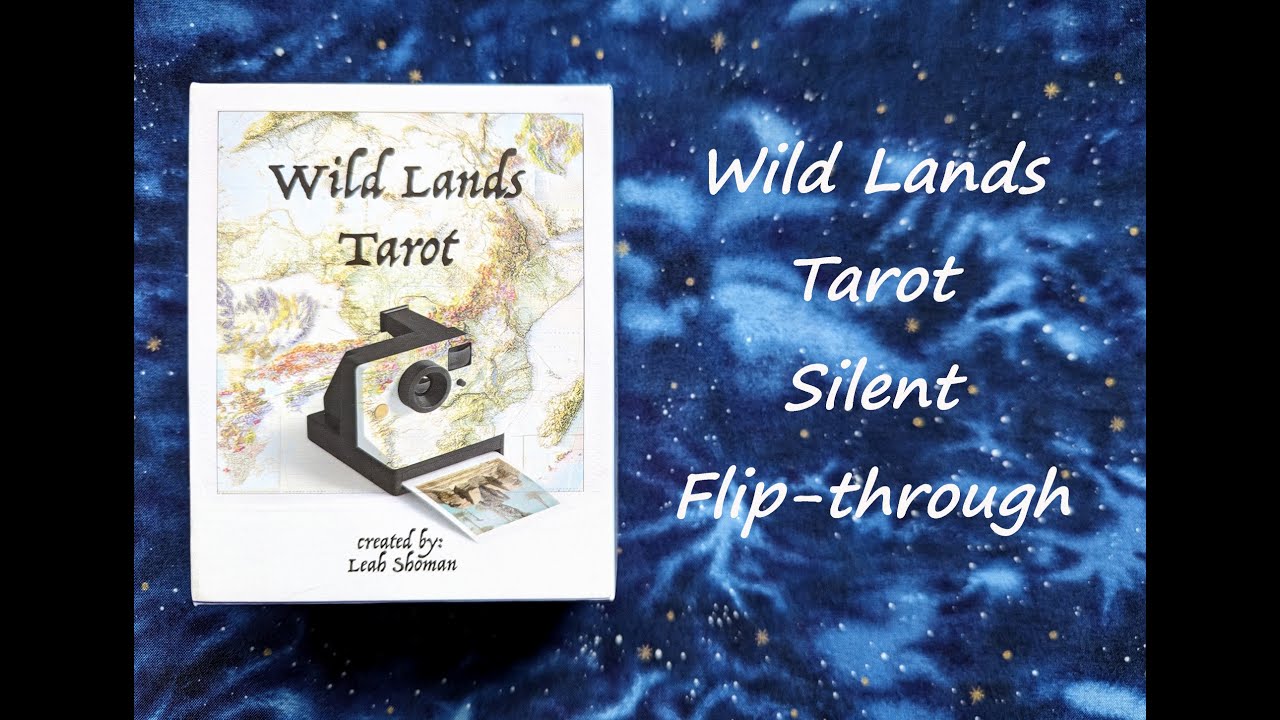 Wild Lands Tarot - Silent Flip-through - YouTube