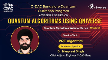 Week 10 | Webinar Series on Quantum Algorithms Using Qniverse | CDAC Bangalore