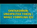 SyntaxError: Unexpected token / while compiling EJS