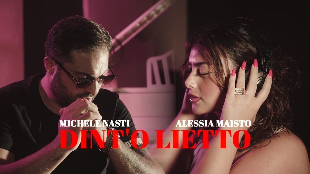 Watch Michele Nasti feat Alessia Maisto - Dint'o lietto (Video Ufficiale 2024) on YouTube Watch Michele Nasti feat Alessia Maisto - Dint'o lietto (Video Ufficiale 2024) on YouTube