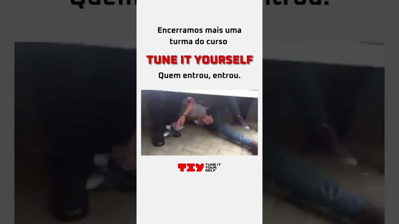 ENCERRAMOS MAIS UMA TURMA DO CURSO TUNE IT YOURSELF