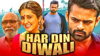 Har Din Diwali  Sai Dharam Tej 2020 New Released Hindi Dubbed Movie | Rashi Khanna