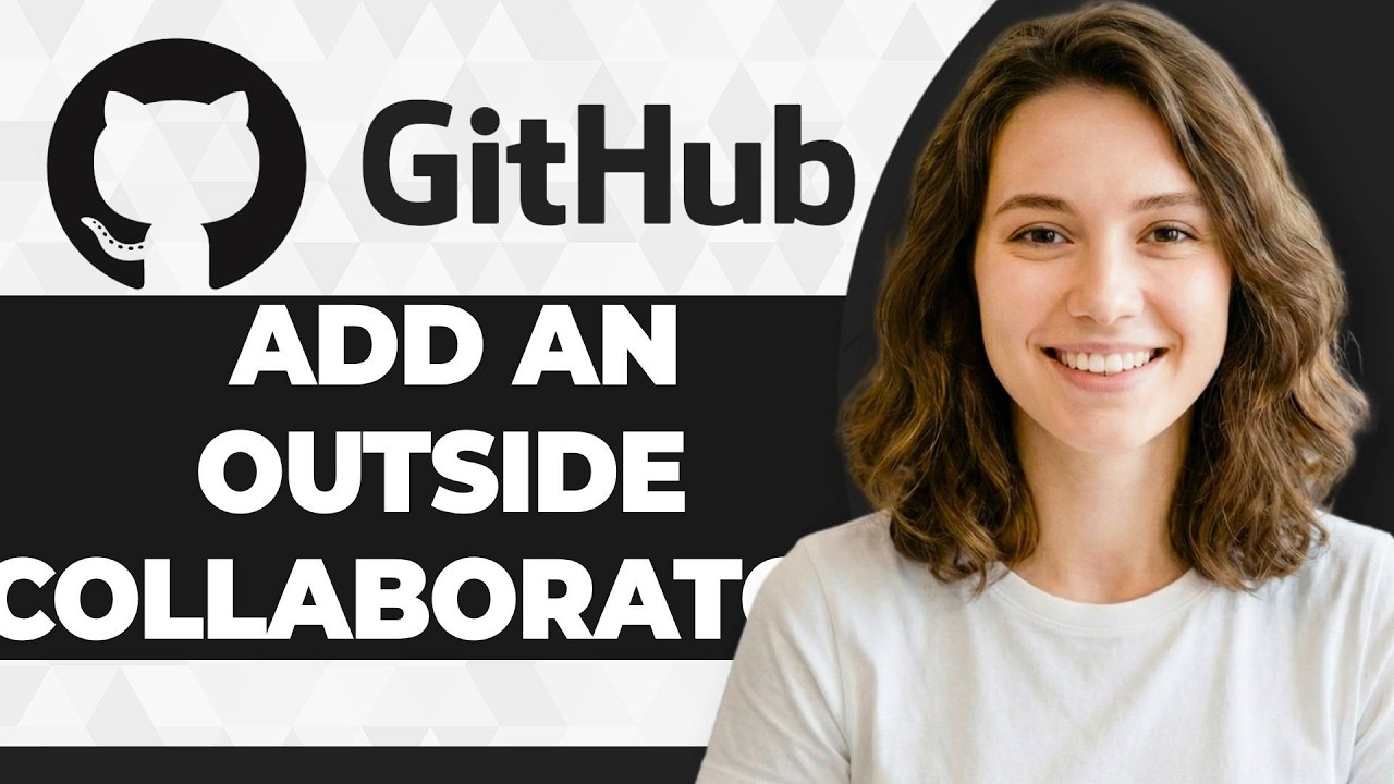 How to Add an Outside Collaborator to GitHub Repository (2026 Guide ...