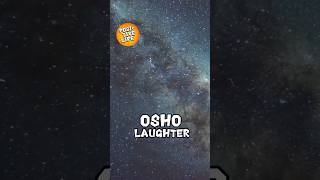 Osho ✿ Laughter for no reason #osho