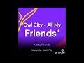 Owl City - All My Friends Lyric Video 👪 (Cover by Ukulily)