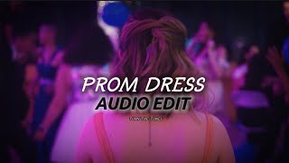 Prom Dress - mxmtoon Audio Edit