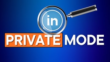 How to Use PRIVATE MODE on LinkedIn 🔎
