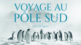 VOYAGE AU PÔLE SUD I Luc Jacquet I Bande-annonce officielle