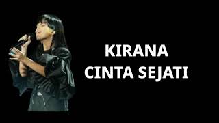 Kirana-Cinta Sejati (BCL) Lirik