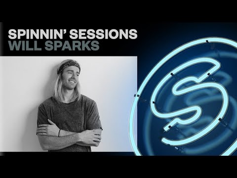 Spinnin' Sessions Radio - Episode #344 | Will Sparks