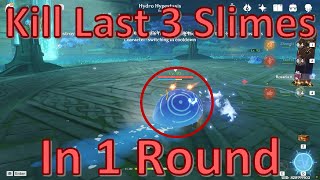 Easiest Way To Kill Hydro Hypostasis Last Wave Slimes In 1 Round Only 4 Characters