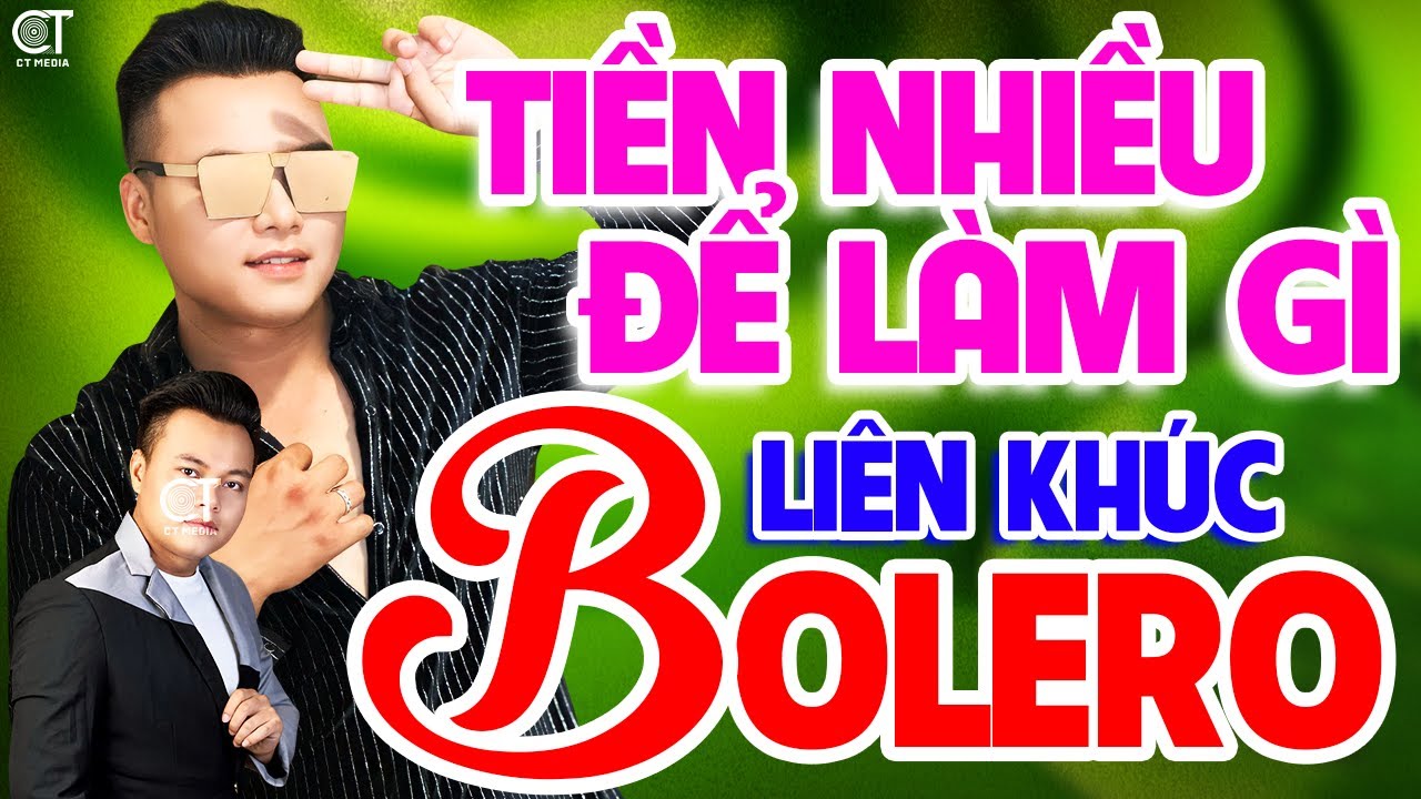 LIÊN KHÚC Tiền Nhiều Để Làm Gì, Em Nỡ Phụ Tình - Mai Tiến Đạt, Nhạc Bolero Hay Nhất Mới Nhất 2025