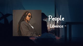 People  - Libianca | Lirik Lagu Terbaru