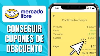 Cómo CONSEGUIR Cupones De Descuento En MERCADO LIBRE