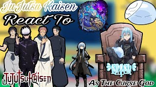 JuJutsu Kaisen React To Rimuru Tempest As The Curse God | Gacha Reactions | Gaskee