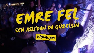 Emre Fel - Sen Aslıdan da Güzelsin | DrumCam - Blind 22.09.2023 Resimi