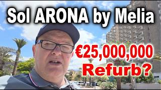Los Cristianos €30 Room Scam or Not? €25,000,000 Refurb - Sol ARONA by Melia