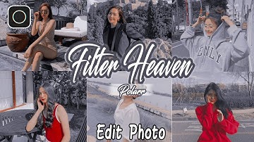 Edit Photo-Filter Heaven | Polarr Tutorial iPhone & Android