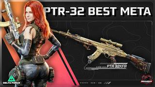 PTR - 32 BEST META - 2 PHÁT LÀ ẸO, TIỄN ĐỊCH ĐẾM SỐ CỰC NHANH | HƯỚNG DẪN DELTA FORCE | DRAGONAK