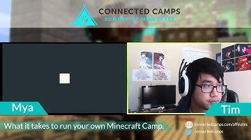 Connected Camps Webinar #1 - How to Run Your Own Minecraft Camp