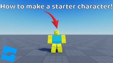 How To Make A Starter Character For Your Roblox Game! (Roblox Studio)