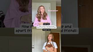 #pov Growing up and apart from your childhood friends…