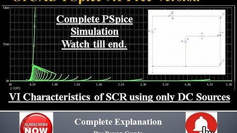 VI Characteristics of SCR | Part-2 | Complete PSpice Simulation using only DC Sources