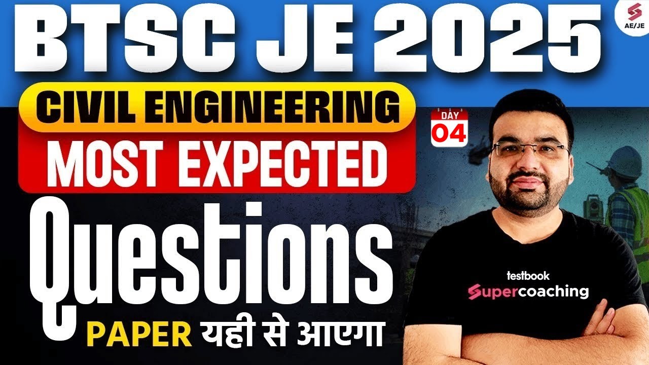BTSC JE New Vacancy 2025 | BTSC JE Civil Engineering Classes | BTSC JE Civil Classes by Varun Sir