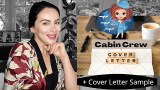 How to write the BEST Cabin Crew Cover Letter + CV Sample | excrewnextcrew by Julia George