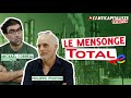 Le mensonge total