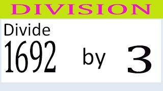 Divide     1692      by     3