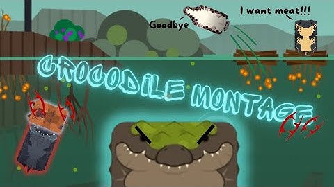 CROCODILE MONTAGE/Deeeep.io