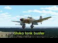 Stuka tank buster vs tanks (IL-2)